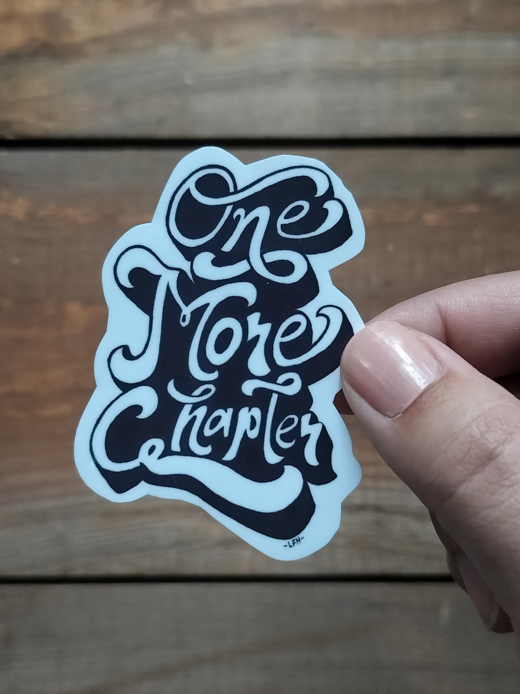 One More Chapter Vinyl Sticker - Waterproof Book Lover Gift