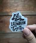 Handmade "Lets All Draw Together" Art Sticker: Waterproof Matte Vinyl